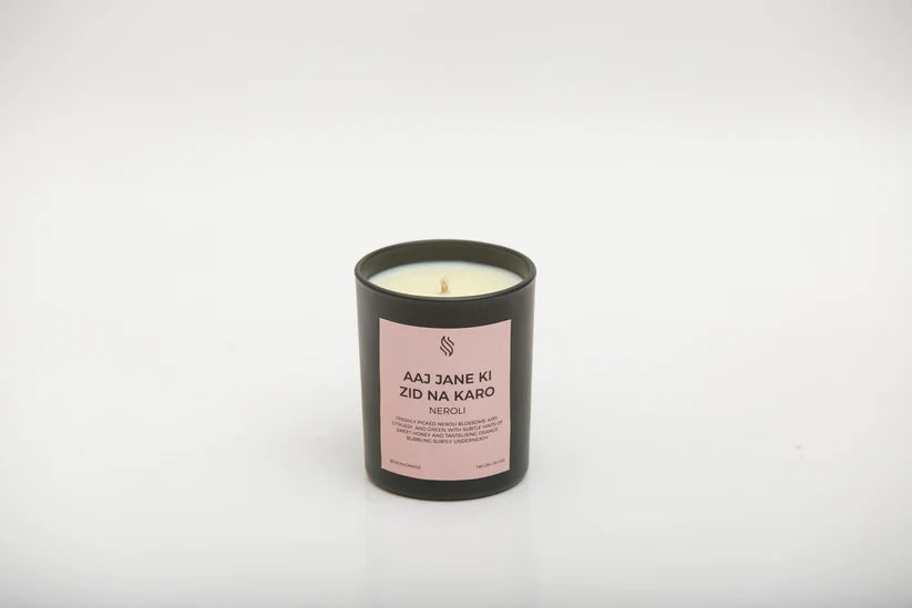 Aaj Jane Ki Zid Na Karo (Neroli) - Limited Edition Scented Soy Candle